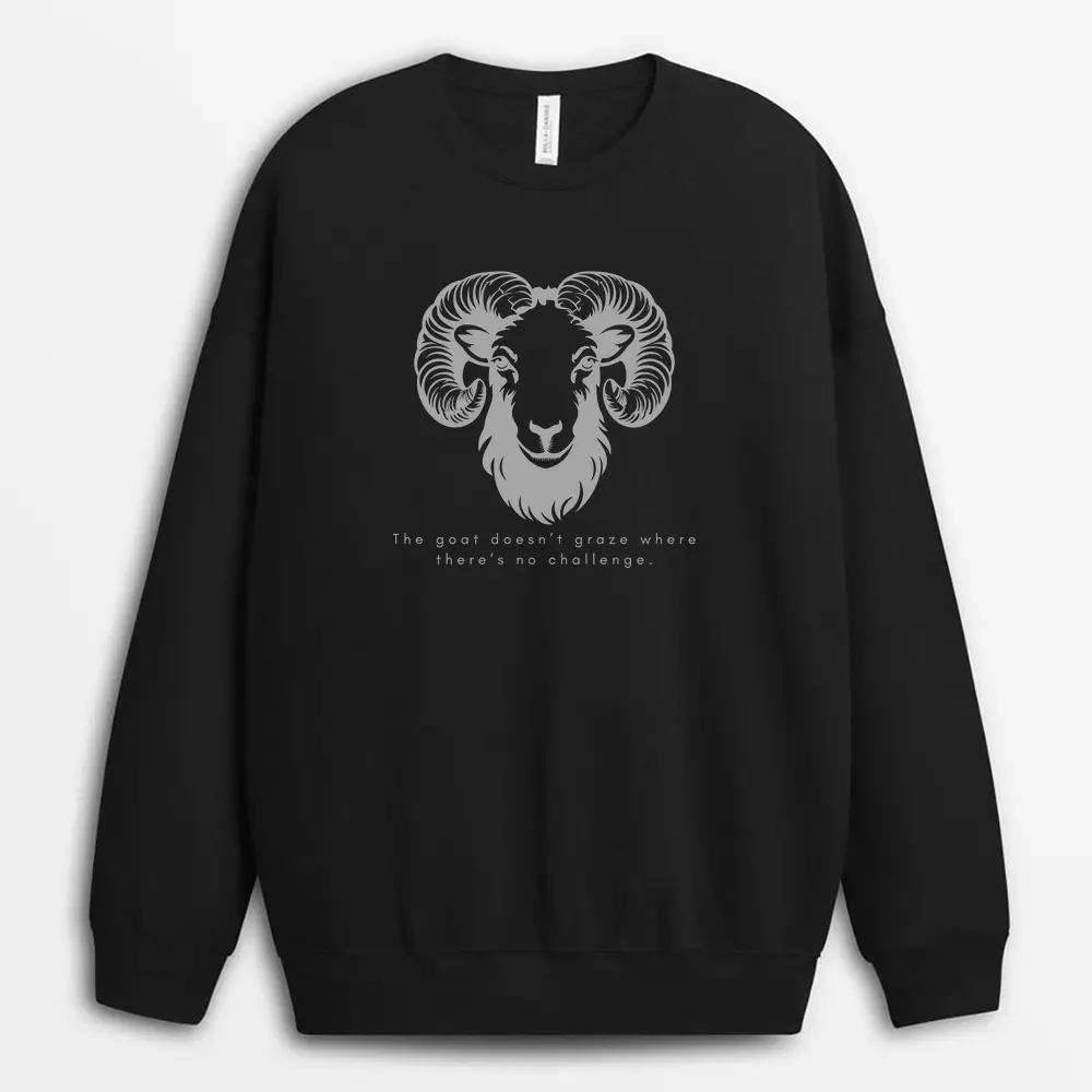 The Goat Doesnt Graze Where Theres No Challenge Pgaxgap Sweatshirt - Black